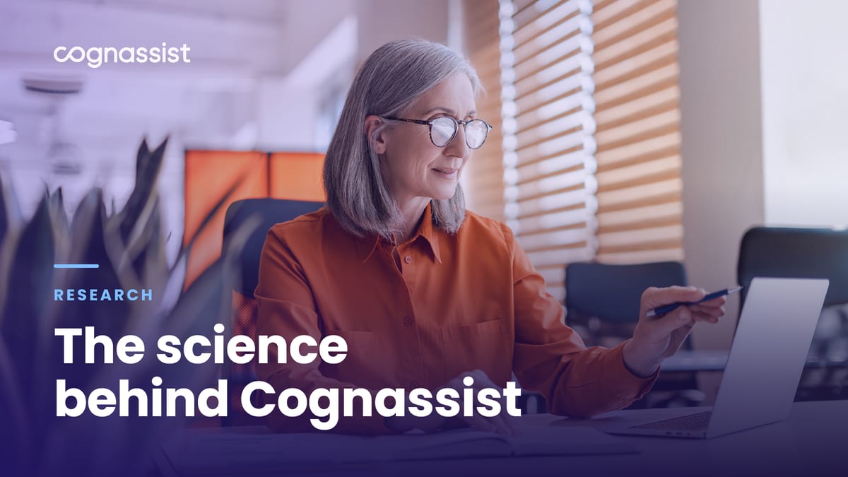 The science behind Cognassist