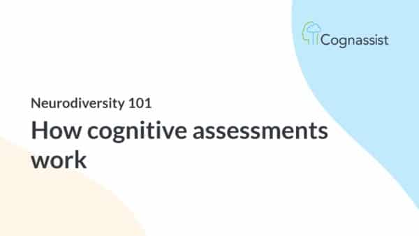 how cognitive assessments work