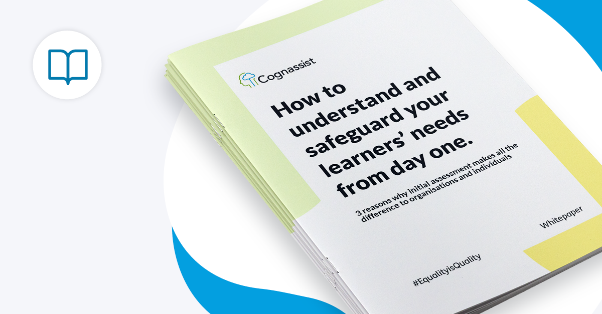 How to understand and safeguard your learners’ needs from day one