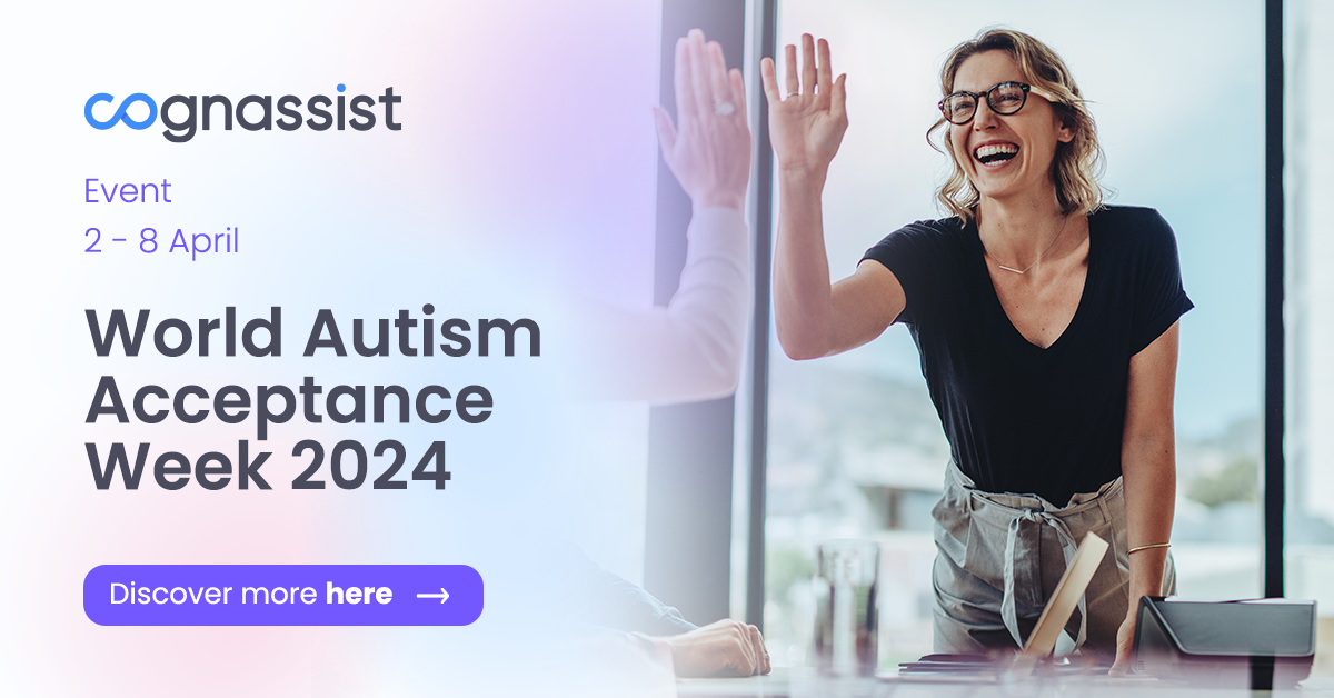 World Autism Acceptance Week 2024 Cognassist